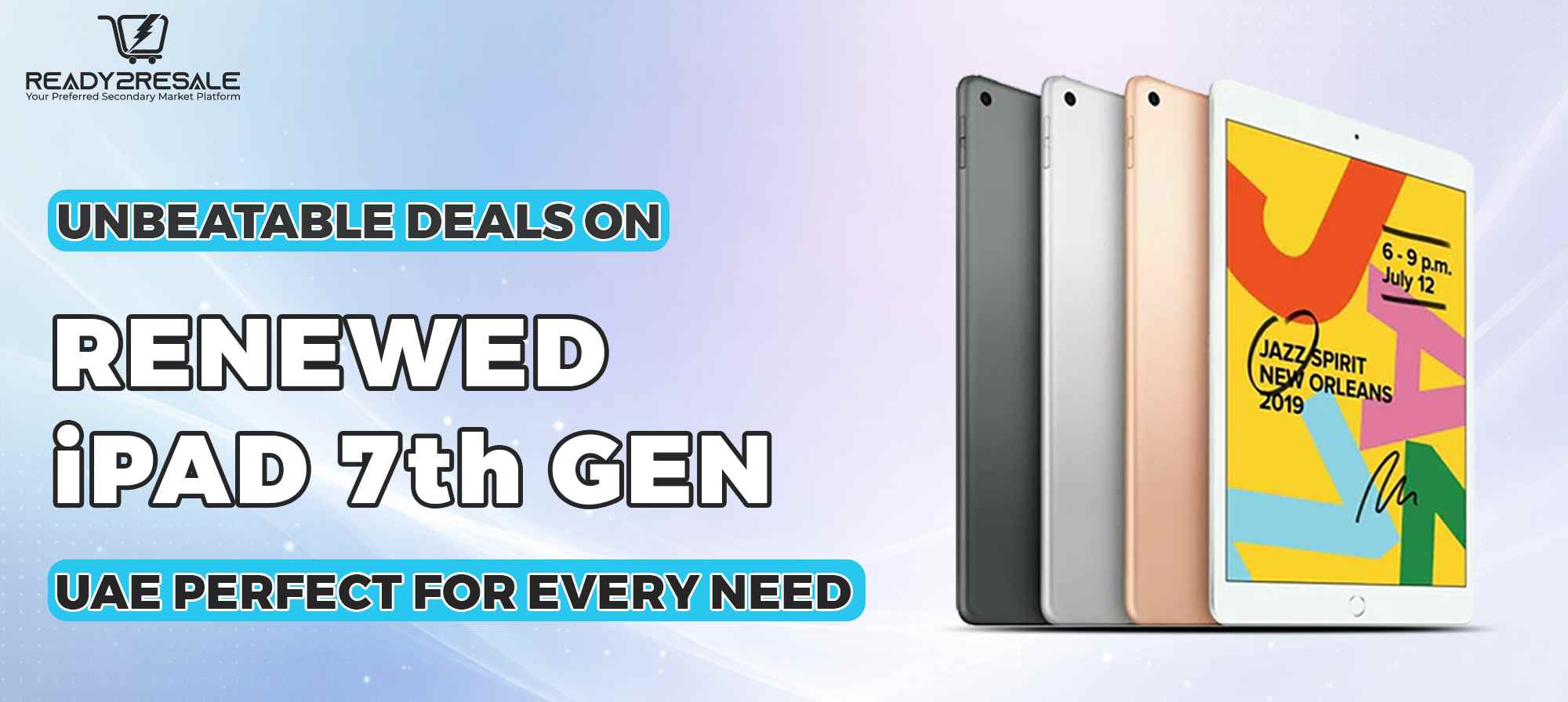 Unbeatable Deals on Renewed iPad 7th Gen UAE: Perfect for Every Need