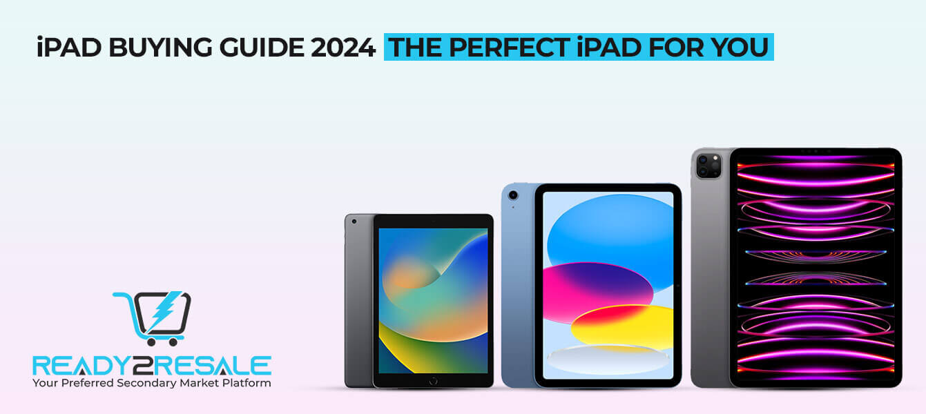 iPad Buying Guide 2024: The Perfect iPad for You